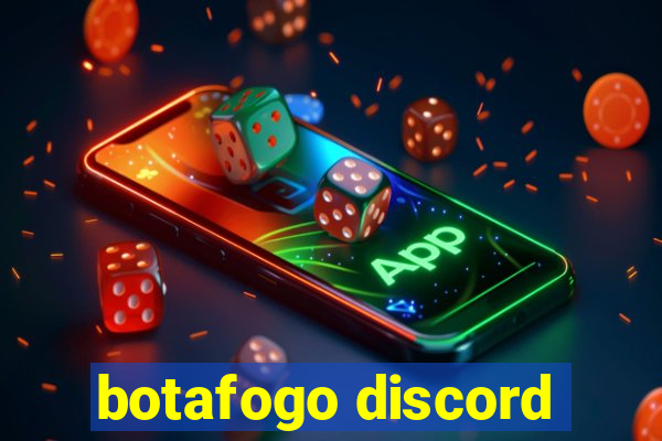 botafogo discord